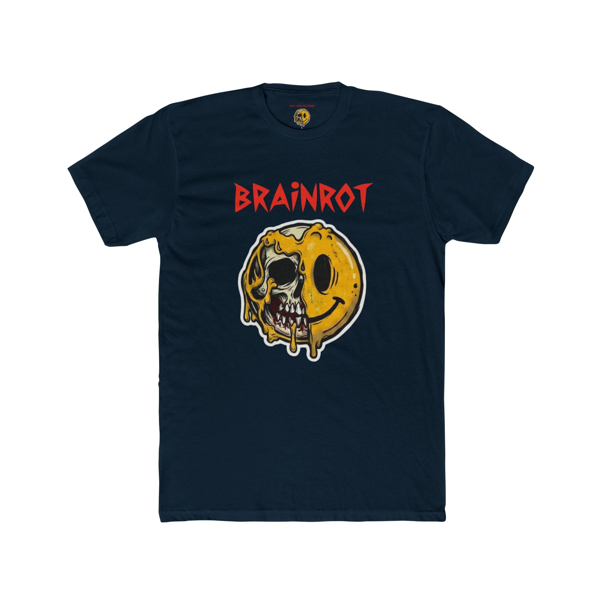 Have a Nice Meltdown - Brainrot Melting Smiley T-Shirt