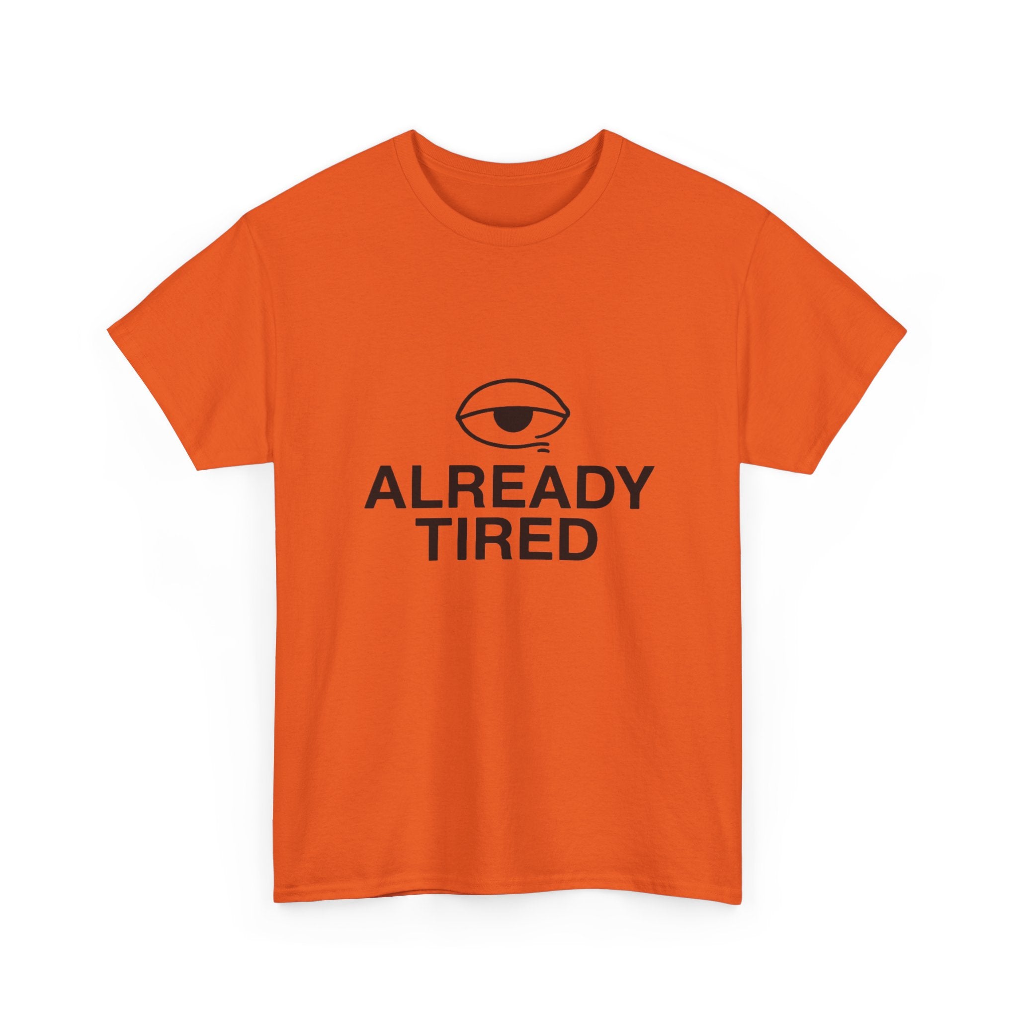 Already Tired Tee — Minimal Eye Graphic Short-Sleeve T-Shirt